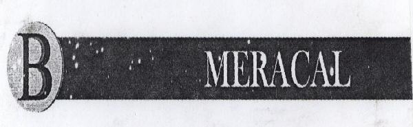B Meracal (label) Device mark 1587427 Trademark