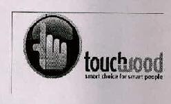 Touchwood Smart Choice For Smart People (device Of Hand) Device mark 2864168 Trademark