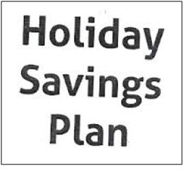 Holiday Saving Plan Device mark 2826219 Trademark