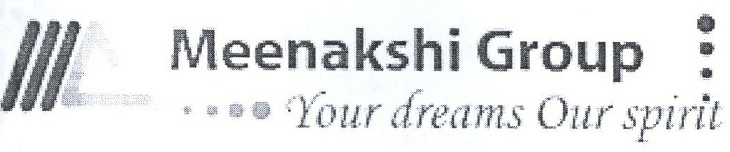 Meenakshi Group Your Dreams Our Spirit Device mark 2192129 Trademark