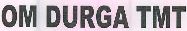Om Durga Tmt Device mark 2553405 Trademark