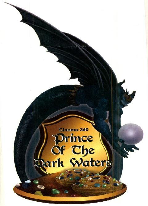 Cinema 360 Prince Of The Dark Waters Device mark 2502546 Trademark