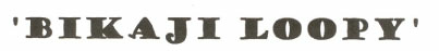 Bikaji Loopy Device mark 1976744 Trademark