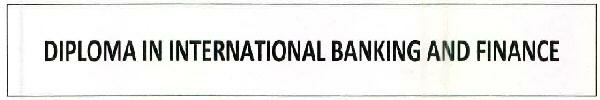 Diploma In International Banking And Finance Device mark 2595831 Trademark