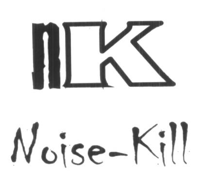 Nk Noise - Kill (label) Device mark 1604143 Trademark