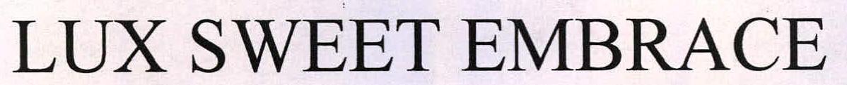 Lux Sweet Embrace Device mark 2217696 Trademark