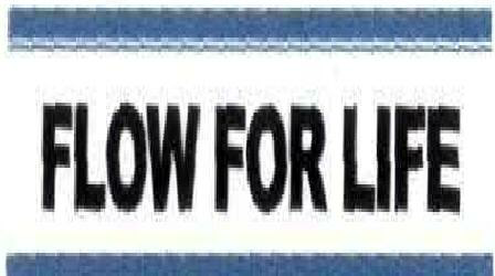 Flow For Life Device mark 1869516 Trademark