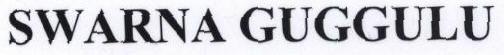 Swarna Guggulu Device mark 1753801 Trademark