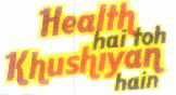 Health Hai Toh Khushiyan Hain (label) Device mark 1502758 Trademark