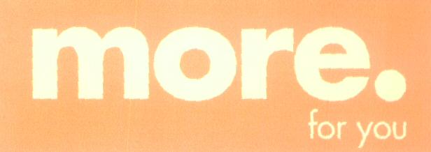 More For You (device Of Heavy Character) Device mark 1615143 Trademark
