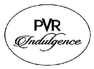 Pvr Indulgence Device mark 2892378 Trademark