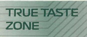 True Taste Zone (lable) Device mark 2769808 Trademark