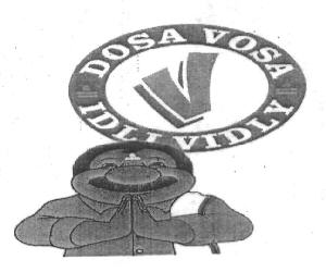 V Dosa Vosa Idli Vidly Device mark 2832390 Trademark