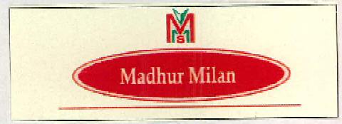 Madhur Milan Device mark 2388782 Trademark