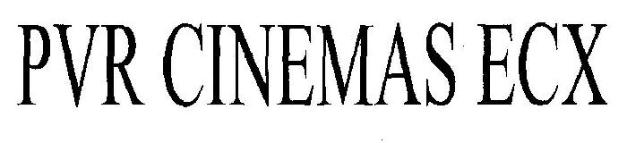 Pvr Cinemas Ecx (device) Device mark 2422750 Trademark