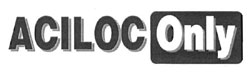 Aciloc Only Device mark 2825788 Trademark