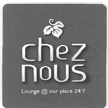Chez Nous (device) Device mark 2512619 Trademark