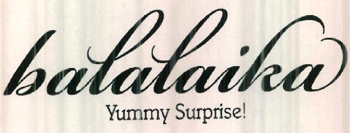 Balalaika Yummy Surprise! (device) Device mark 2458334 Trademark