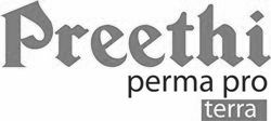 Preethi Perma Pro Terra Device mark 2626465 Trademark