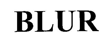 Blur Device mark 2188684 Trademark
