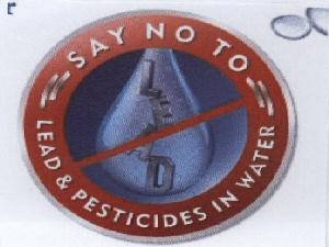 Say No To Lead & Pesticides In Water Device mark 1746138 Trademark