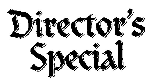 Directors Special (label) Device mark 718020 Trademark