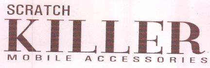 Scratch Killer Device mark 2367771 Trademark