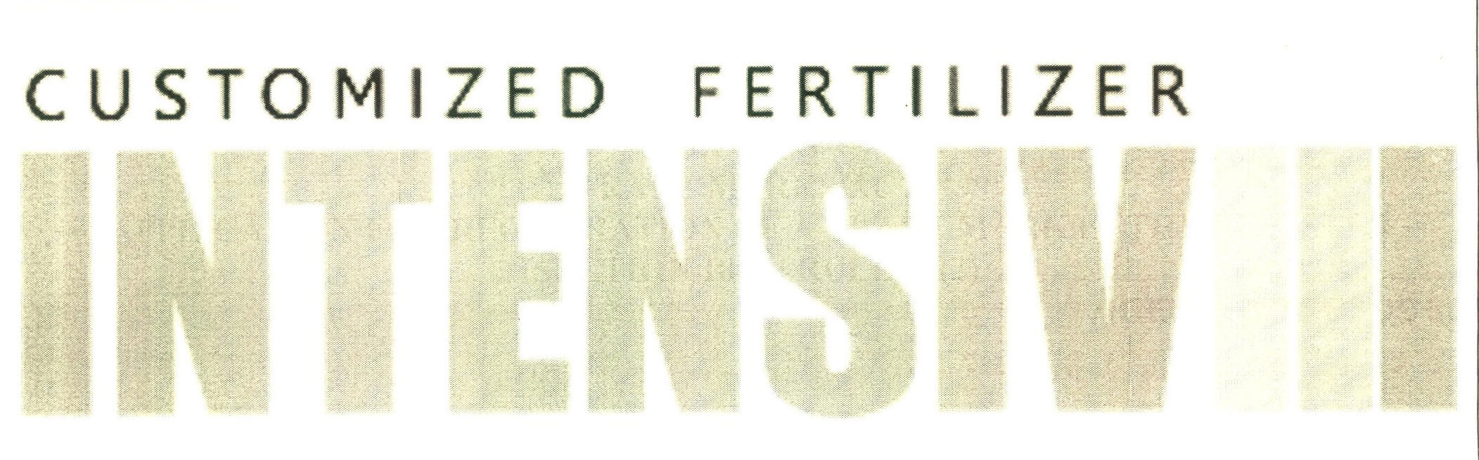 Customized Fertilizer Intensiv Device mark 2901716 Trademark