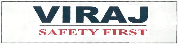 Viraj Safety First (device) Device mark 2315757 Trademark