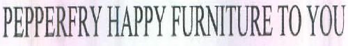Pepperfry Happy Furniture To You Device mark 2808636 Trademark