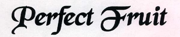 Perfect Fruit Device mark 2324257 Trademark