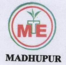M E Madhupur With Lable Device mark 1729430 Trademark
