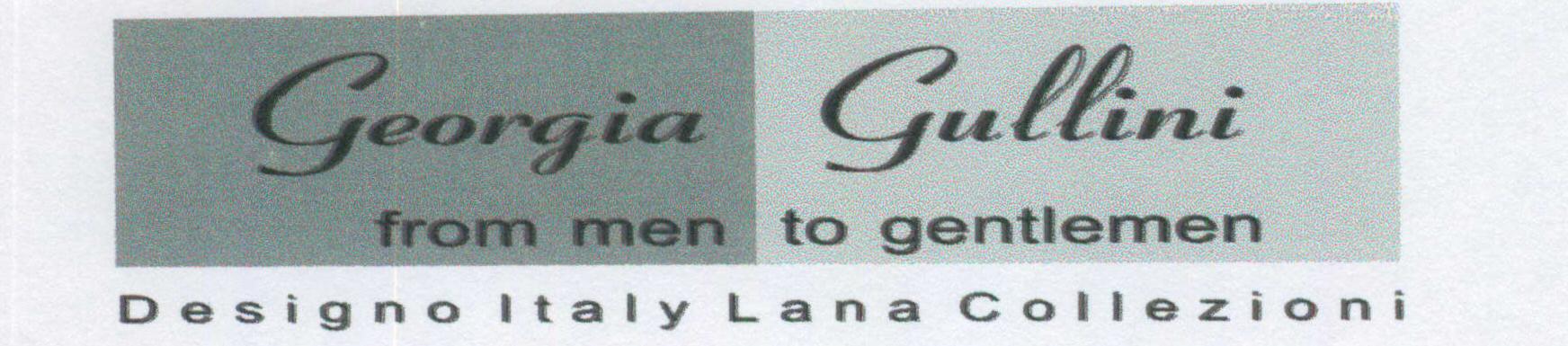 Georgia Gullini From Men To Gentlemen (label) Device mark 1444624 Trademark