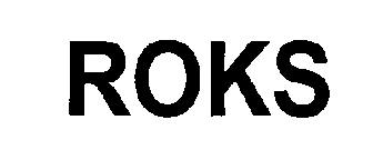 Roks Device mark 2589506 Trademark
