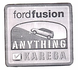 Fordfusion A N Y T H I N G K A R E G A ( Label) [device Of Car] Device mark 1324173 Trademark