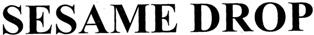 Sesame Drop Device mark 1941001 Trademark