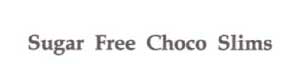Sugar Free Choco Slims Device mark 2068938 Trademark