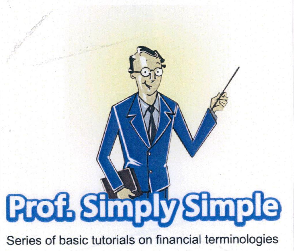 Prof.simply Simple Series Of Basic Turorials On Financial Terminologies Device mark 1825025 Trademark