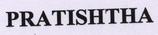 Pratishtah With Device Device mark 1671823 Trademark
