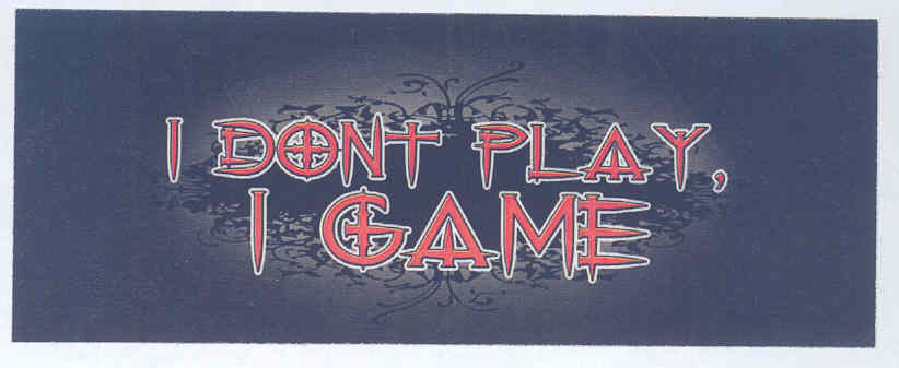 Dont Play, Game (special Form Of Writing) Device mark 1586633 Trademark