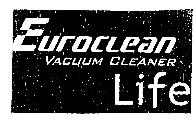 Euroclean Vacuum Cleaner Life (label) Device mark 1469695 Trademark
