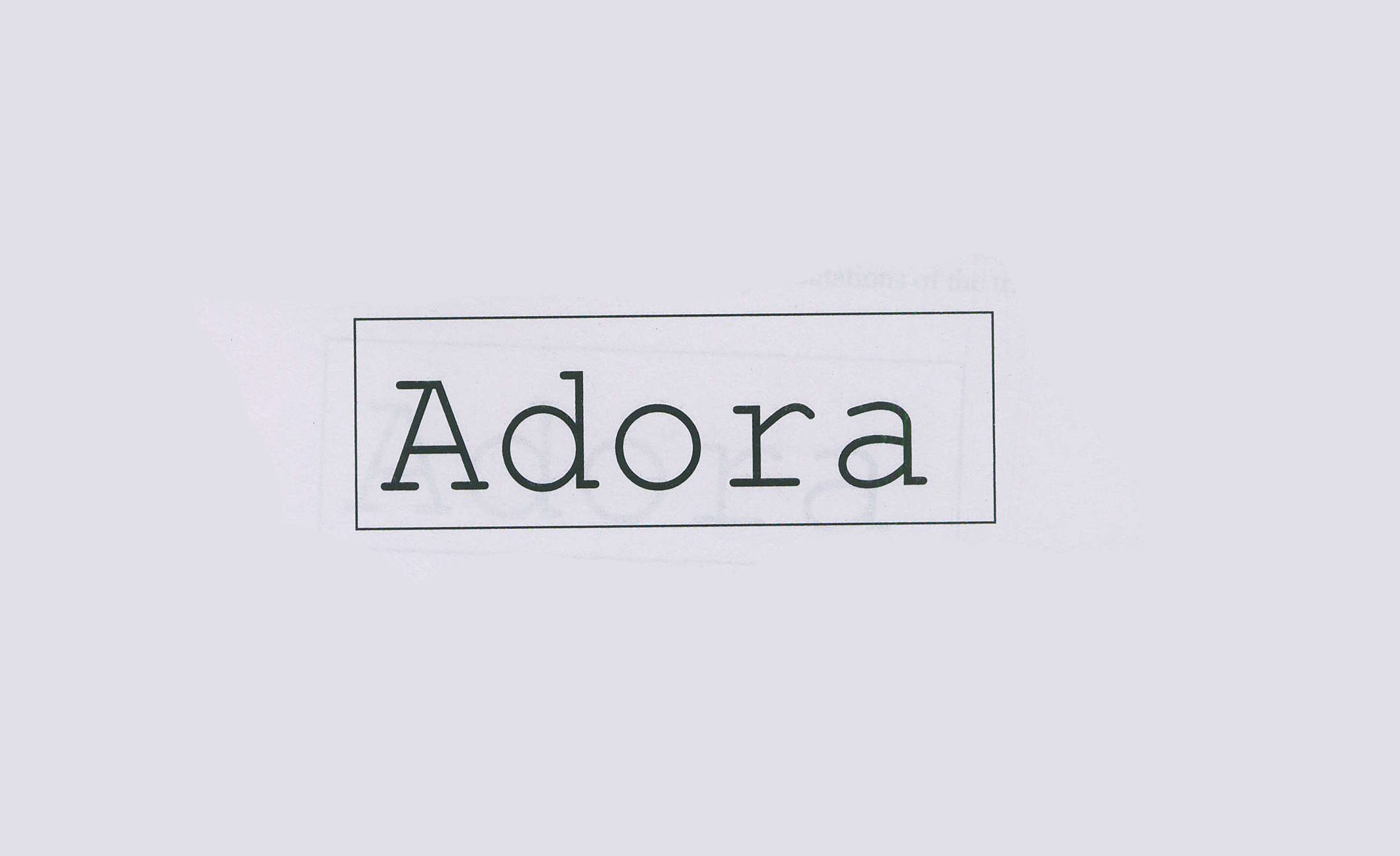 Adora Device mark 1674581 Trademark