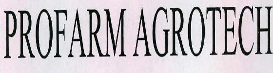 Profarm Agrotech Device mark 2258820 Trademark