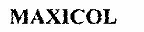 Maxicol Device mark 449715 Trademark