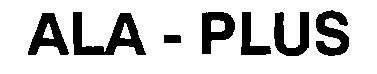 Ala-plus. Device mark 1320127 Trademark