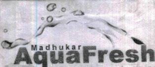 Madhukar Aquafresh Device mark 1999108 Trademark