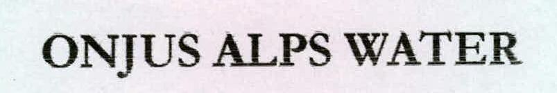 Onjus Alps Water Device mark 2220598 Trademark