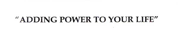 Adding Power To Your Life Device mark 1993788 Trademark