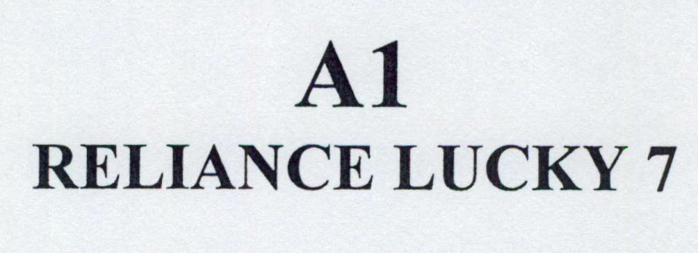 A1 Reliance Lucky 7 Device mark 1450847 Trademark