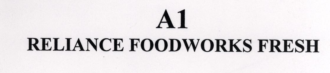 A1 Reliance Food Works Fresh Device mark 1450836 Trademark